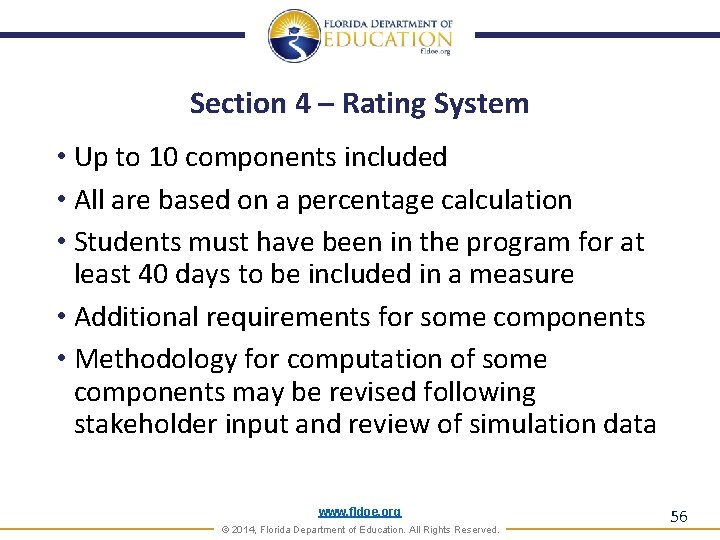 Section 4 – Rating System • Up to 10 components included • All are