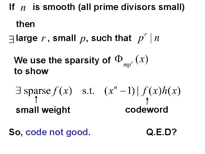 If is smooth (all prime divisors small) then large , small , such that