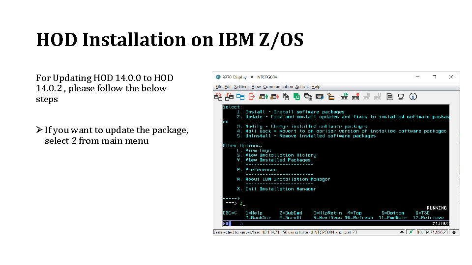 HOD Installation on IBM Z/OS For Updating HOD 14. 0. 0 to HOD 14.