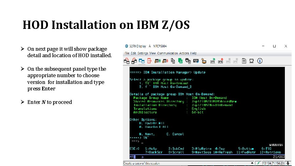 HOD Installation on IBM Z/OS Ø On next page it will show package detail