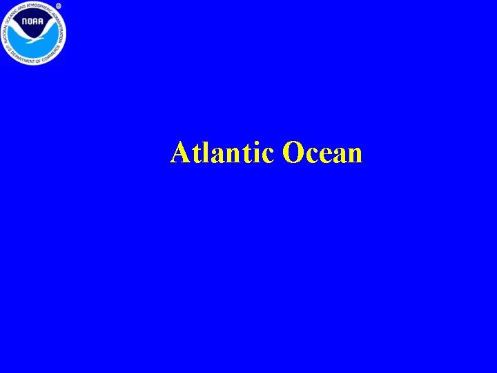 Atlantic Ocean 
