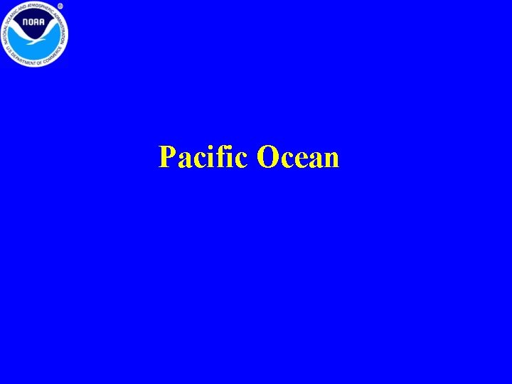 Pacific Ocean 