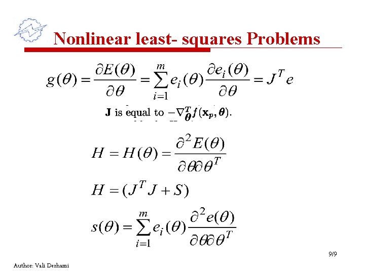 Nonlinear least- squares Problems 9/9 Author: Vali Derhami 