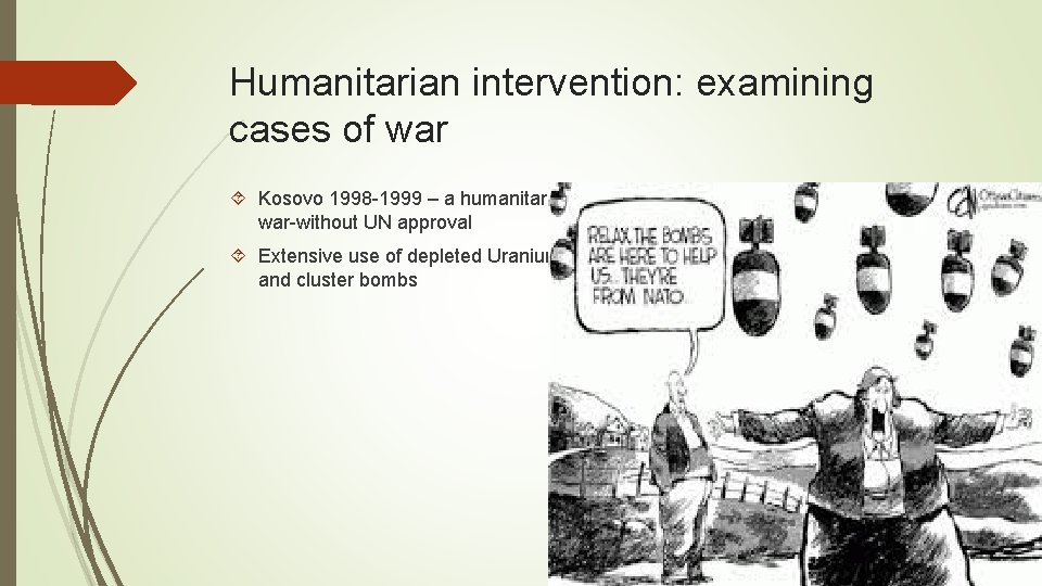 Humanitarian intervention: examining cases of war Kosovo 1998 -1999 – a humanitarian war-without UN