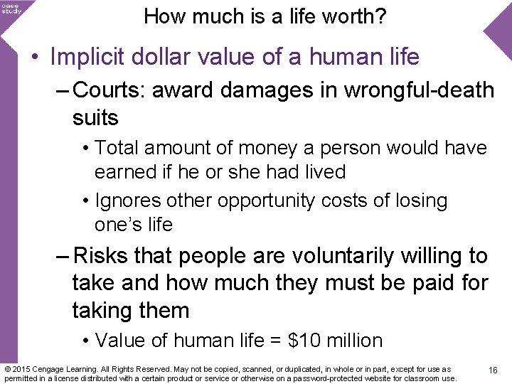 How much is a life worth? • Implicit dollar value of a human life