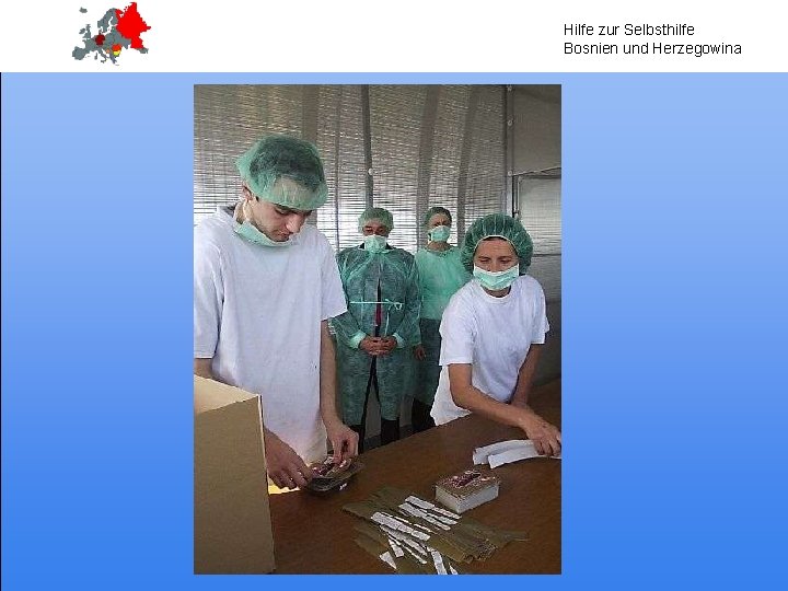 Hilfe zur Selbsthilfe Bosnien und Herzegowina 
