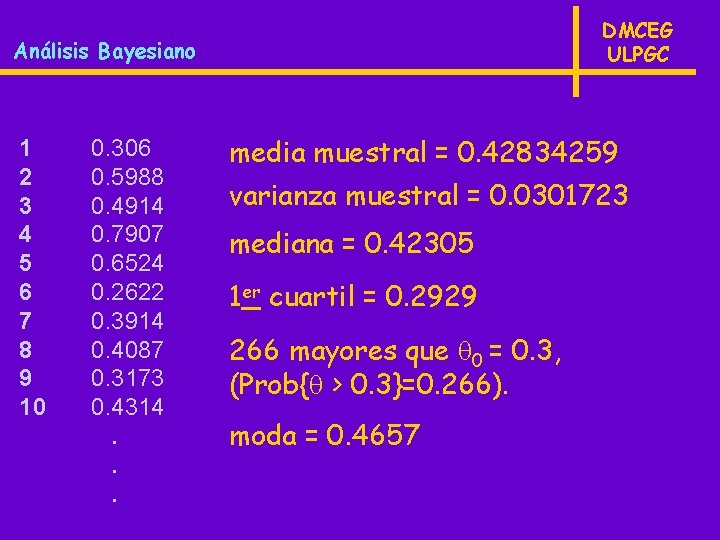 DMCEG ULPGC Análisis Bayesiano 1 2 3 4 5 6 7 8 9 10