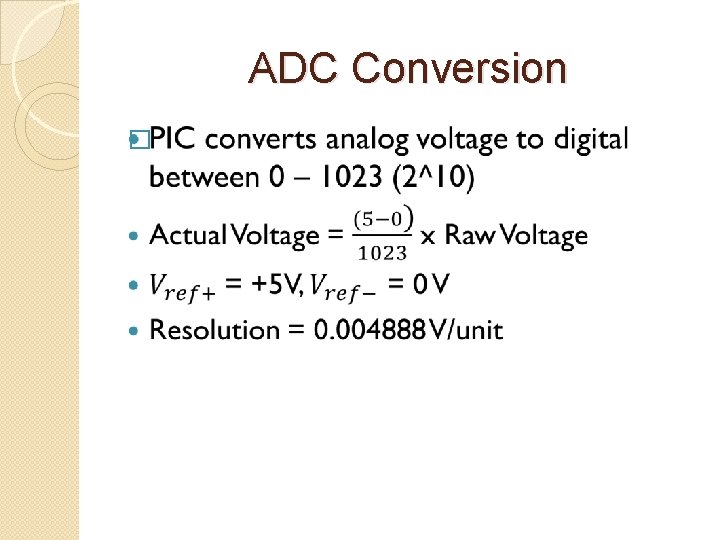ADC Conversion � 
