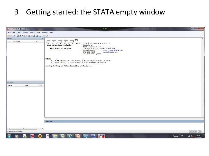 3 Getting started: the STATA empty window 