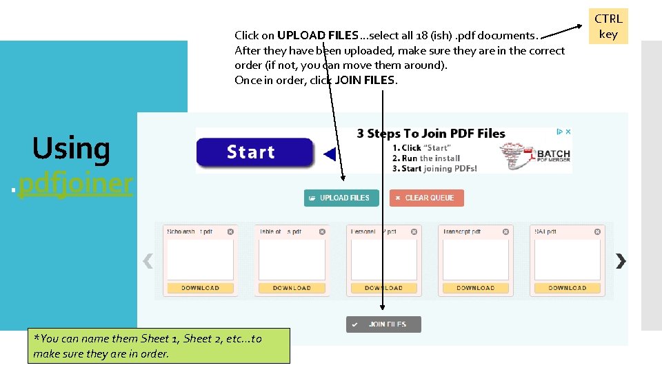 Click on UPLOAD FILES…select all 18 (ish). pdf documents. After they have been uploaded,