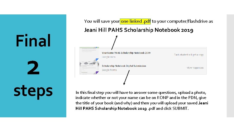 You will save your one linked. pdf to your computer/flashdrive as Final Jeani Hill