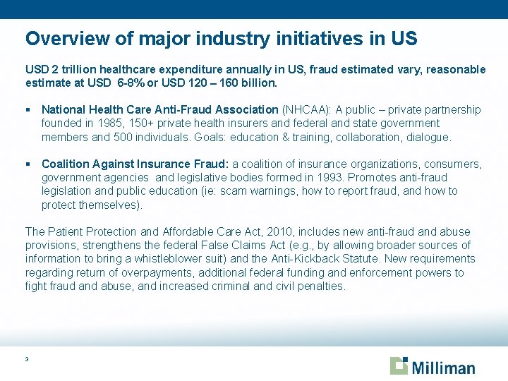 Overview of major industry initiatives in US USD 2 trillion healthcare expenditure annually in