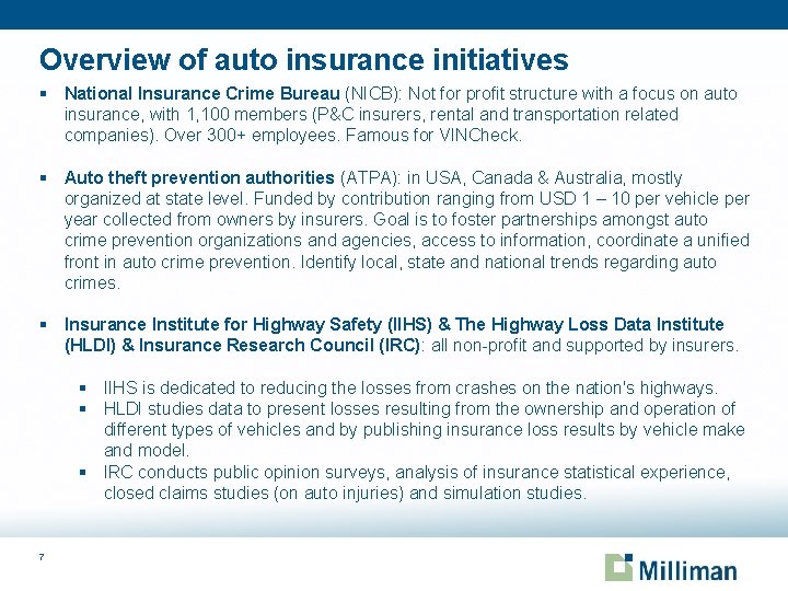 Overview of auto insurance initiatives § National Insurance Crime Bureau (NICB): Not for profit