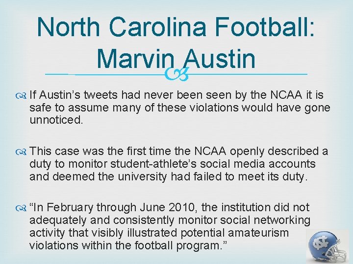 North Carolina Football: Marvin Austin If Austin’s tweets had never been seen by the