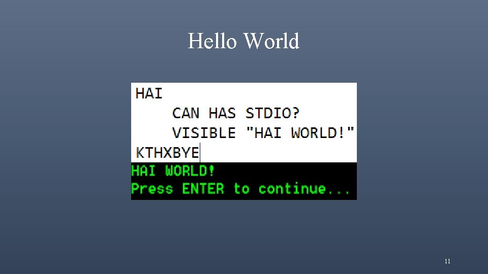 Hello World 11 