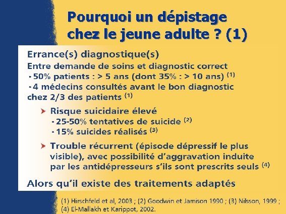 Pourquoi un dépistage chez le jeune adulte ? (1) 