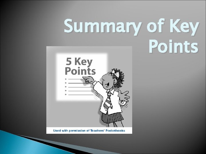 Summary of Key Points Summary of Key Points