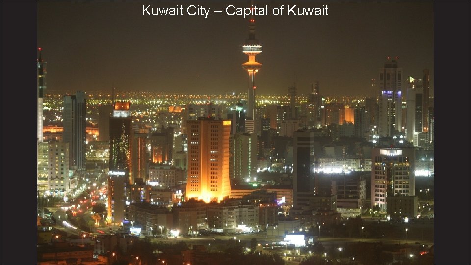 Kuwait City – Capital of Kuwait 