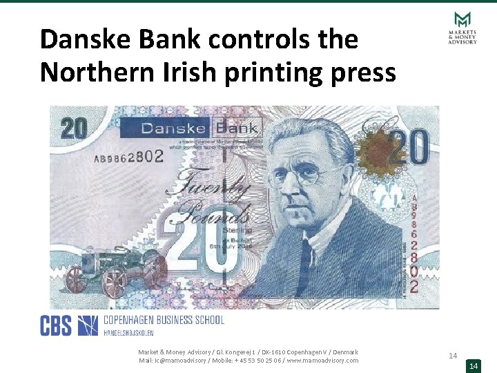 Danske Bank controls the Northern Irish printing press Market & Money Advisory / Gl.