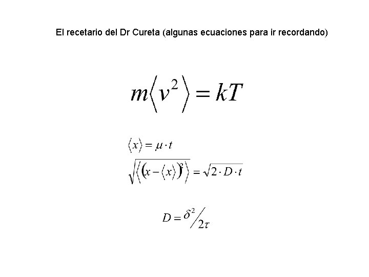 El recetario del Dr Cureta (algunas ecuaciones para ir recordando) 