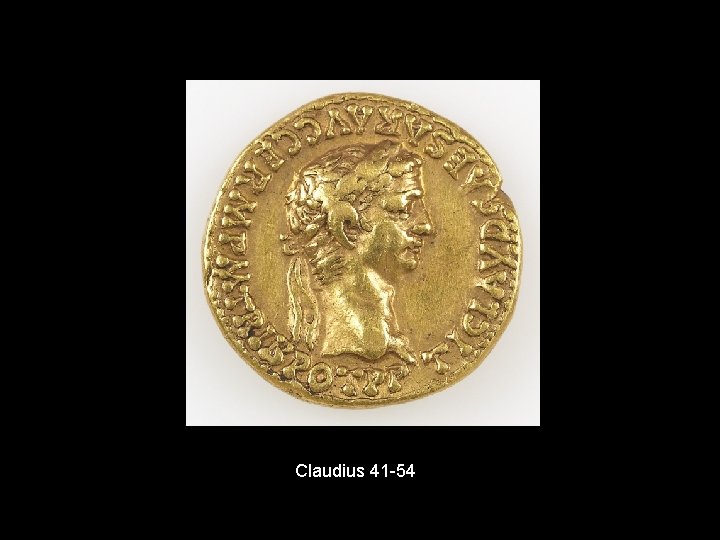 Claudius 41 -54 