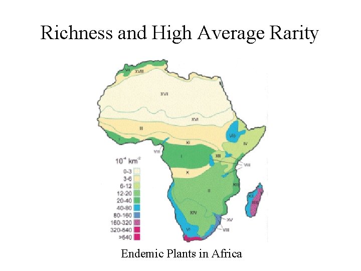 Richness and High Average Rarity Endemic Plants in Africa 