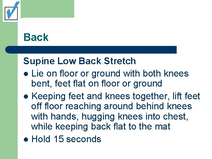 Back Supine Low Back Stretch l Lie on floor or ground with both knees