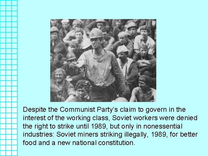 Despite the Communist Party’s claim to govern in the interest of the working class,