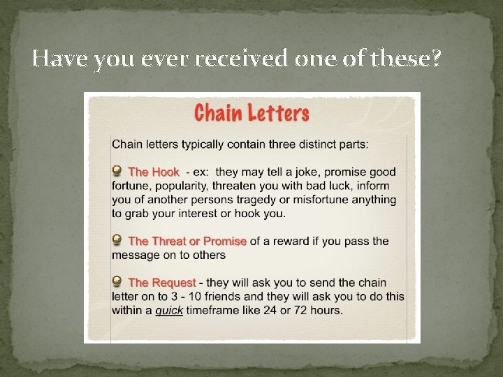 Have you ever received one of these? 