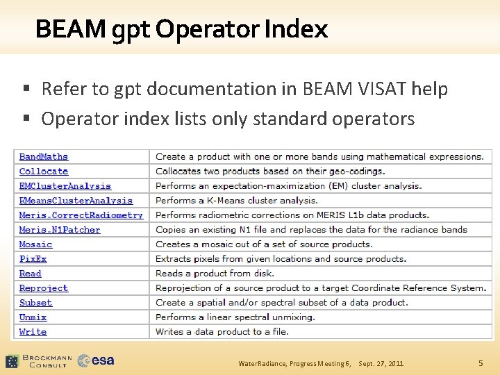 BEAM gpt Operator Index § Refer to gpt documentation in BEAM VISAT help §