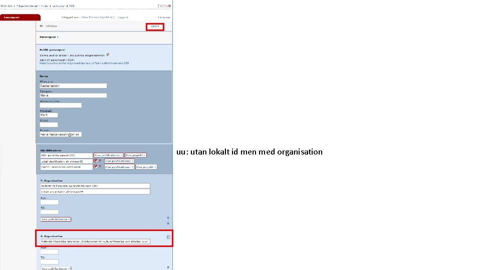 uu: utan lokalt id men med organisation 