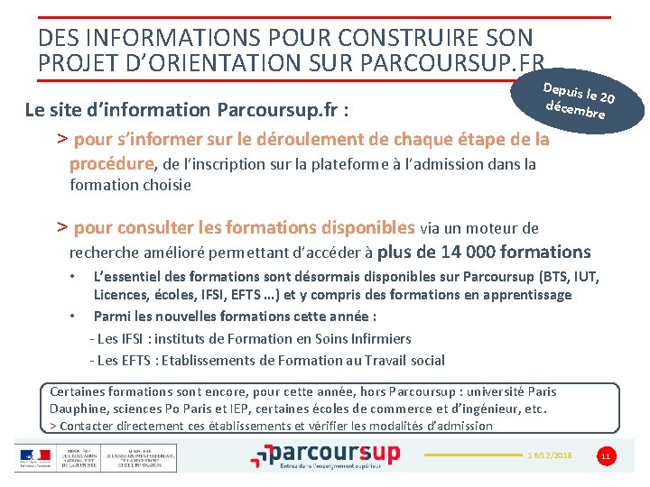 DES INFORMATIONS POUR CONSTRUIRE SON PROJET D’ORIENTATION SUR PARCOURSUP. FR Le site d’information Parcoursup.