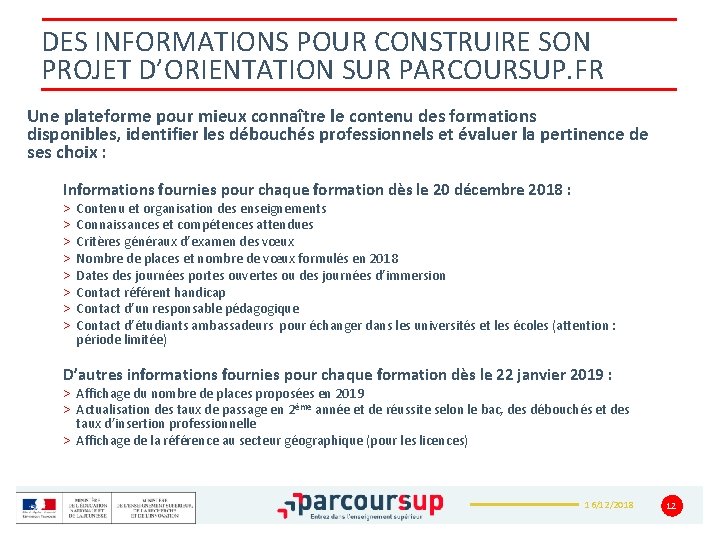 DES INFORMATIONS POUR CONSTRUIRE SON PROJET D’ORIENTATION SUR PARCOURSUP. FR Une plateforme pour mieux