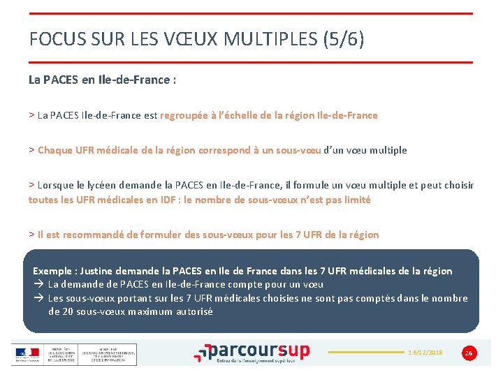 FOCUS SUR LES VŒUX MULTIPLES (5/6) La PACES en Ile-de-France : > La PACES