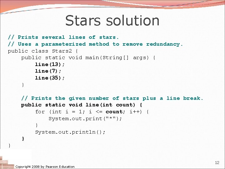 Stars solution // Prints several lines of stars. // Uses a parameterized method to Stars solution // Prints several lines of stars. // Uses a parameterized method to