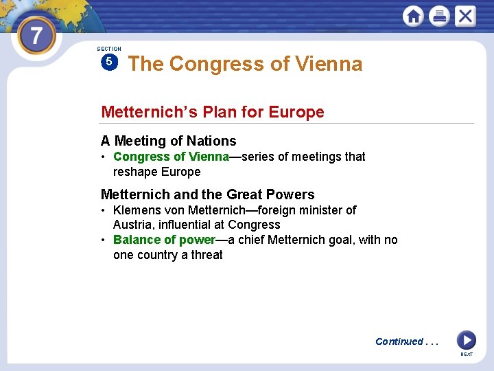 SECTION 5 The Congress of Vienna Metternich’s Plan for Europe A Meeting of Nations