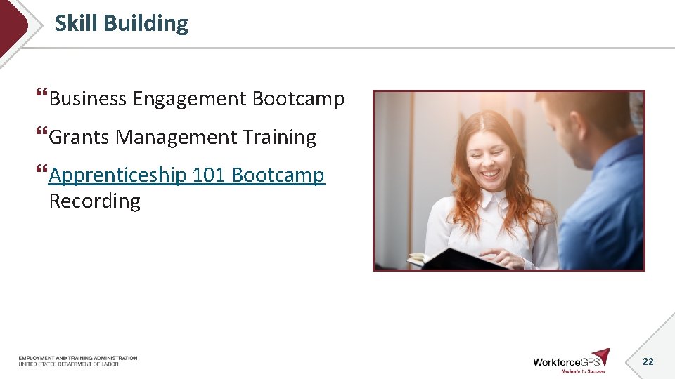 Skill Building Business Engagement Bootcamp Grants Management Training Apprenticeship 101 Bootcamp Recording _ 22