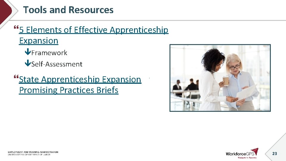 Tools and Resources 5 Elements of Effective Apprenticeship Expansion _ Framework Self-Assessment State Apprenticeship