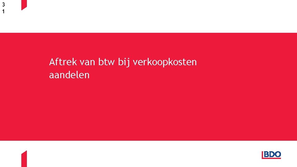 3 1 Aftrek van btw bij verkoopkosten aandelen 