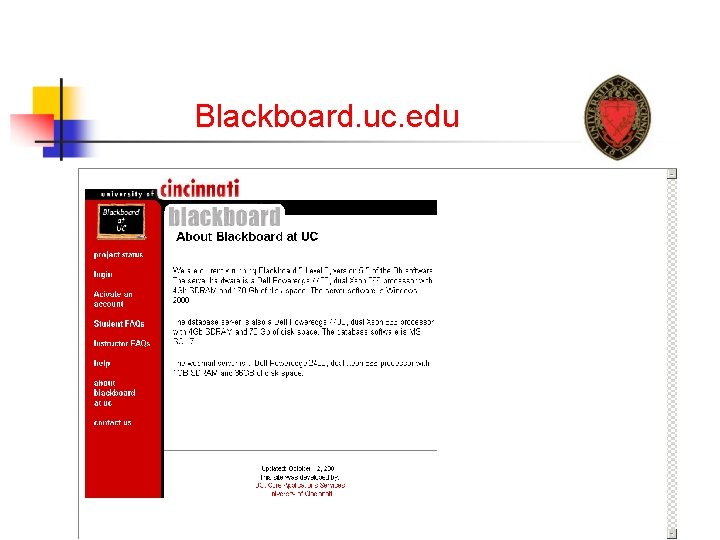 Blackboard. uc. edu 