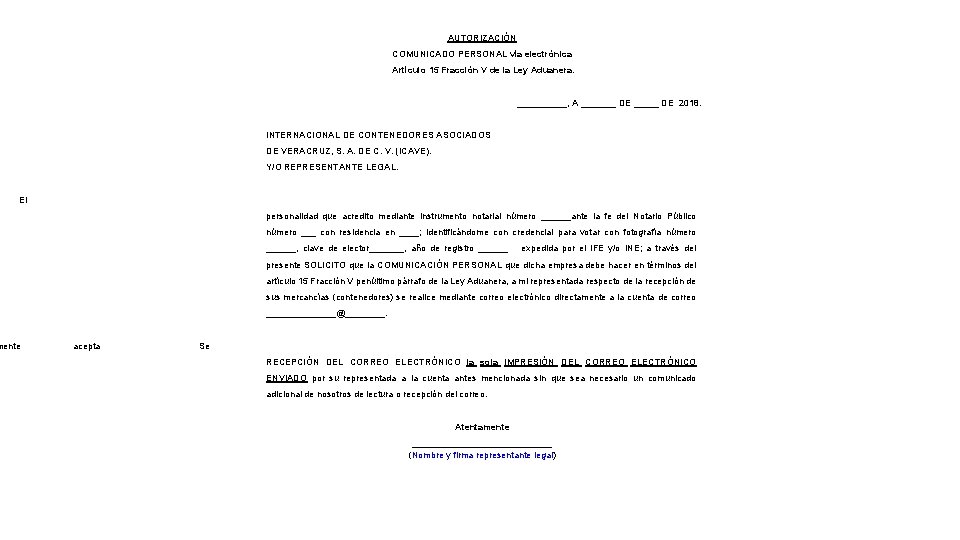 AUTORIZACIÓN COMUNICADO PERSONAL vía electrónica Artículo 15 Fracción V de la Ley Aduanera. _____,