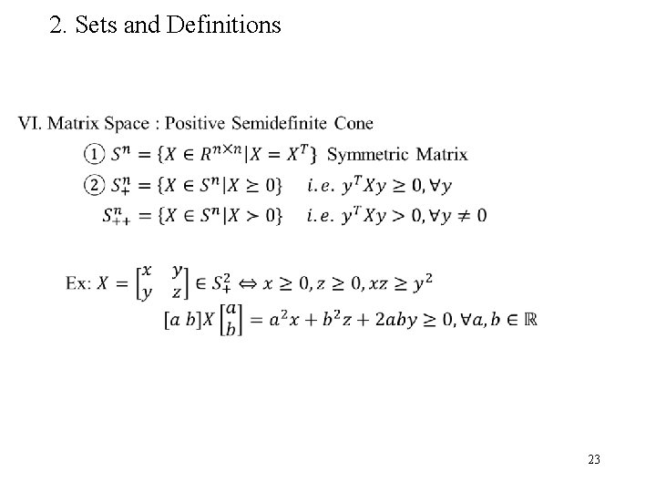 2. Sets and Definitions 23 