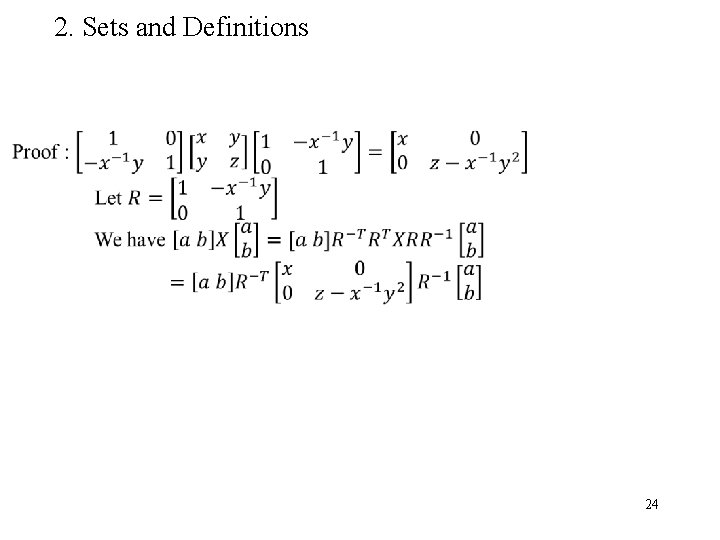 2. Sets and Definitions 24 