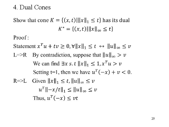 4. Dual Cones 29 