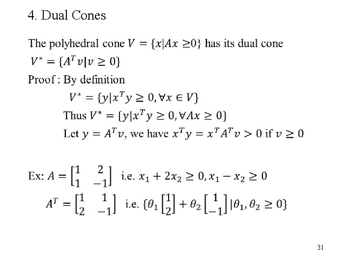 4. Dual Cones 31 