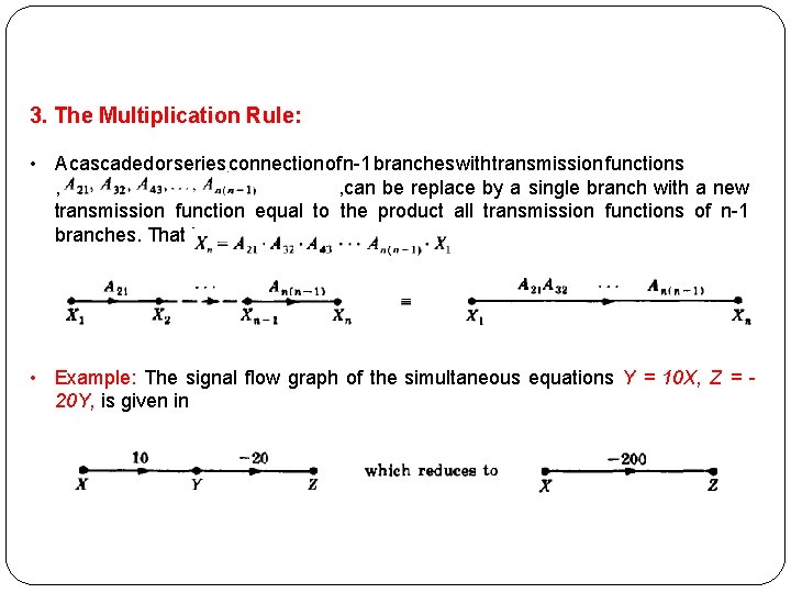 3. The Multiplication Rule: • A cascaded or series connection of n-1 branches with 3. The Multiplication Rule: • A cascaded or series connection of n-1 branches with