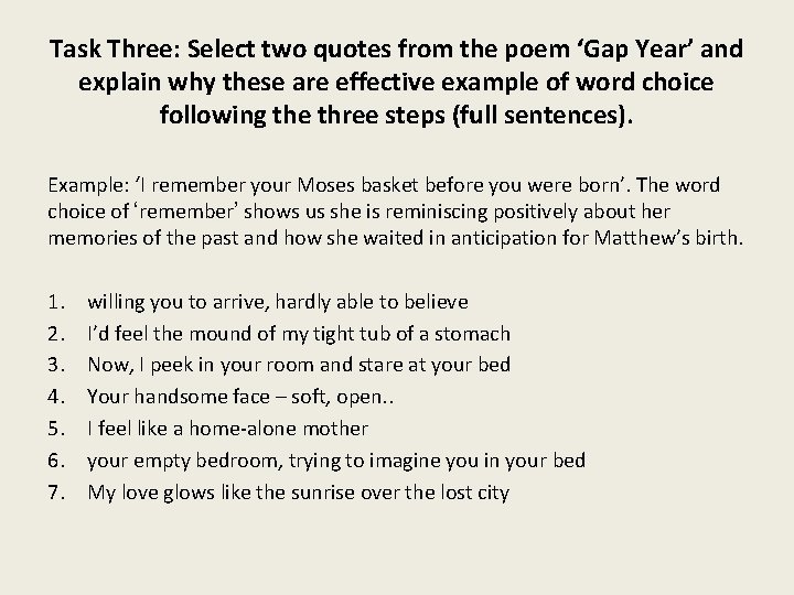 Task Three: Select two quotes from the poem ‘Gap Year’ and explain why these