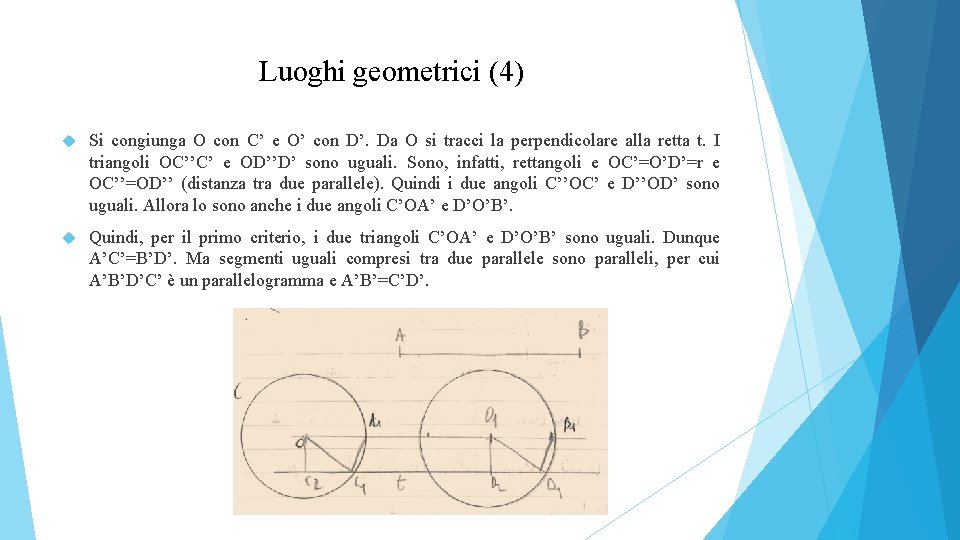 Luoghi geometrici (4) Si congiunga O con C’ e O’ con D’. Da O