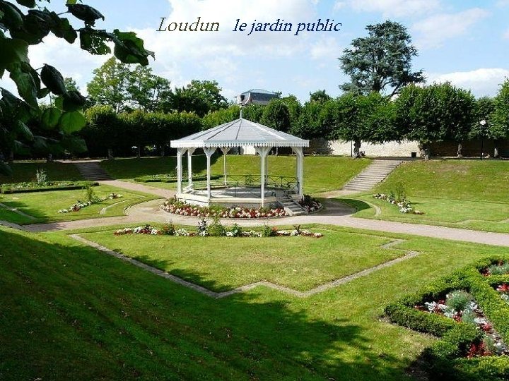 Loudun le jardin public 