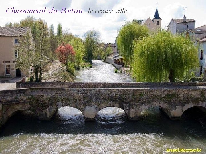 Chasseneuil-du-Poitou le centre ville 